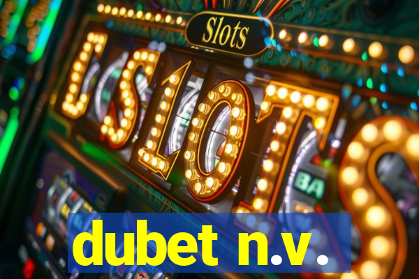 dubet n.v.